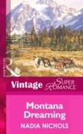 Cover: Montana Dreaming - Mills & Boon
