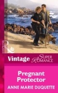 Cover: Pregnant Protector - Mills & Boon