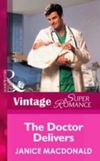 Enlarge image Cover: The Doctor Delivers - Mills & Boon