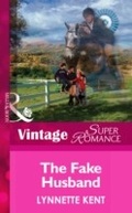 Cover: The Fake Husband - Mills & Boon
