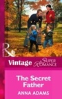 Cover: The Secret Father - Mills & Boon