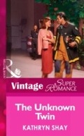 Cover: The Unknown Twin - Mills & Boon