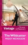 Cover: The Wildcatter - Mills & Boon