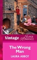 Cover: The Wrong Man - Mills & Boon