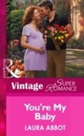 Cover: You're My Baby - Mills & Boon
