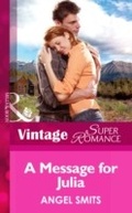 Cover: A Message for Julia - Mills & Boon