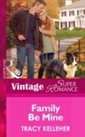 Cover: Family Be Mine - Mills & Boon