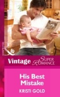 Enlarge image Cover: His Best Mistake - Mills & Boon