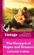 Cover: The Vineyard of Hopes and Dreams - Mills & Boon