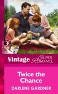 Cover: Twice the Chance - Mills & Boon