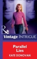 Cover: Parallel Lies - Mills & Boon