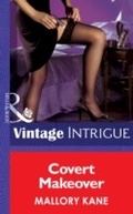 Cover: Covert Makeover - Mills & Boon