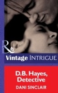 Cover: D.b. Hayes, Detective - Mills & Boon