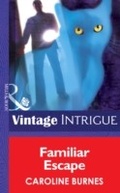Cover: Familiar Escape - Mills & Boon