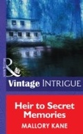 Cover: Heir To Secret Memories - Mills & Boon