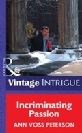 Cover: Incriminating Passion - Mills & Boon