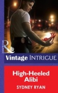Enlarge image Cover: High-Heeled Alibi - Mills & Boon