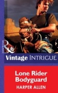 Enlarge image Cover: Lone Rider Bodyguard - Mills & Boon