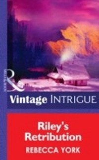 Enlarge image Cover: Riley's Retribution - Mills & Boon