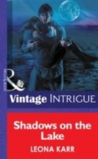 Enlarge image Cover: Shadows On The Lake - Mills & Boon