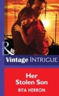 Cover: Her Stolen Son - Mills & Boon