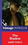 Cover: The Shadow - Mills & Boon