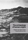 Cover: The Archaeology of Human Origins - Cambridge University Press