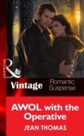 Cover: AWOL with the Operative - Mills & Boon