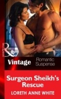 Cover: Surgeon Sheik's Rescue - Mills & Boon