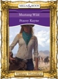 Cover: Mustang Wild - Mills & Boon