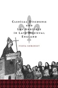 Cover: Clerical Discourse and Lay Audience in Late Medieval England - Cambridge University Press