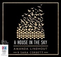 Cover: A House in the Sky - ABC Audio