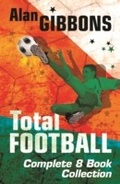 Cover: Total Football Complete Ebook Collection - Orion Children's Books (an Imprint of The Orion Publishing Group Ltd )