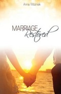 Cover: Marriage Restored - Word Alive Press