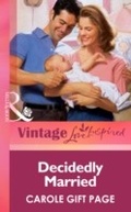 Cover: Decidedly Married - Mills & Boon