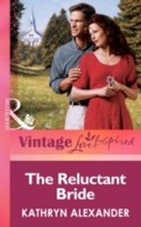 Enlarge image Cover: The Reluctant Bride - Mills & Boon
