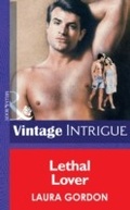 Cover: Lethal Lover - Mills & Boon
