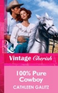 Enlarge image Cover: 100% Pure Cowboy - Mills & Boon