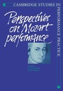 Cover: Perspectives on Mozart Performance - Cambridge University Press