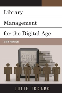 Enlarge image Cover: Library Management for the Digital Age - Rowman & Littlefield Publishers