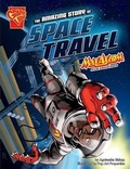 Cover: The Amazing Story of Space Travel - Raintree Publishers