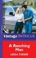 Cover: A Ranching Man - Mills & Boon