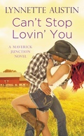Cover: Can't Stop Lovin' You - Grand Central Publishing