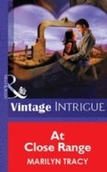 Cover: At Close Range - Mills & Boon