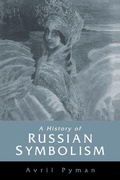 Cover: A History of Russian Symbolism - Cambridge University Press
