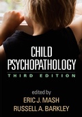 Cover: Child Psychopathology, Third Edition - Guilford Press