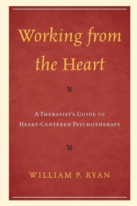 Enlarge image Cover: Working from the Heart - Rowman & Littlefield Publishers