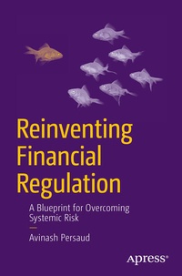 Bild vergrößern Bild: Reinventing Financial Regulation - APress