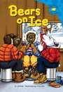 Cover: Bears on Ice - Picture Window Books