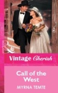 Cover: Call Of The West - Mills & Boon